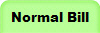 Nromal Bill